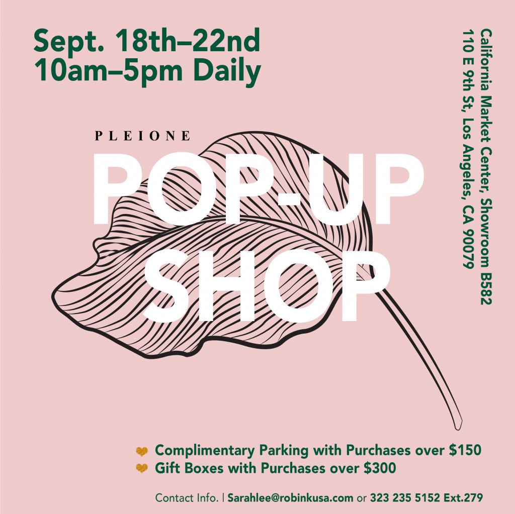 Pleione Clothing PopUp Shop, Los Angeles, September 2017